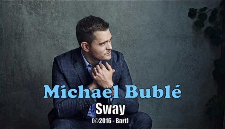 آکورد گیتار آهنگ Sway از Michael Bublé